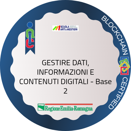 GESTIRE DATI, INFORMAZIONI E CONTENUTI DIGITALI - Base 2